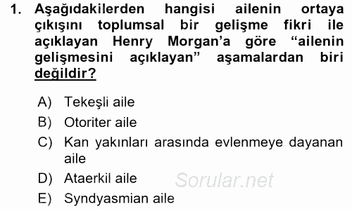 Toplumsal Yaşamda Aile 2015 - 2016 Ara Sınavı 1.Soru