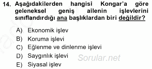 Toplumsal Yaşamda Aile 2015 - 2016 Ara Sınavı 14.Soru