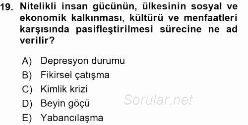 Toplumsal Yaşamda Aile 2015 - 2016 Ara Sınavı 19.Soru
