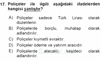 Bankacılık Hizmet Ürünleri 2015 - 2016 Ara Sınavı 17.Soru