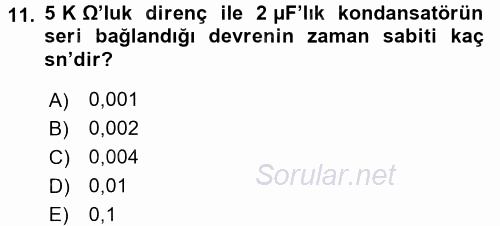 Devre Analizi 2016 - 2017 Dönem Sonu Sınavı 11.Soru
