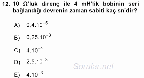 Devre Analizi 2016 - 2017 Dönem Sonu Sınavı 12.Soru