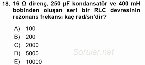 Devre Analizi 2016 - 2017 Dönem Sonu Sınavı 18.Soru