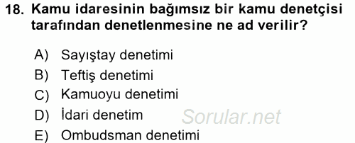 Kamu Yönetimi 2017 - 2018 Dönem Sonu Sınavı 18.Soru