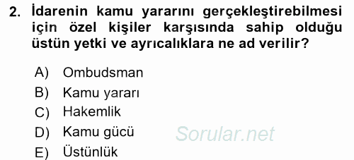 Kamu Yönetimi 2017 - 2018 Dönem Sonu Sınavı 2.Soru