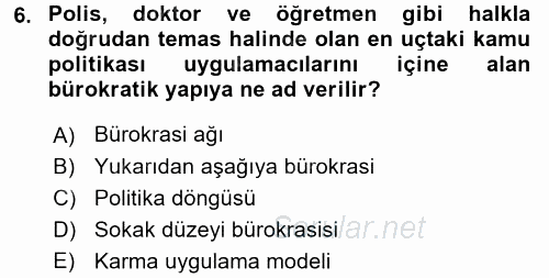 Kamu Yönetimi 2017 - 2018 Dönem Sonu Sınavı 6.Soru