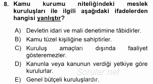 Kamu Yönetimi 2017 - 2018 Dönem Sonu Sınavı 8.Soru