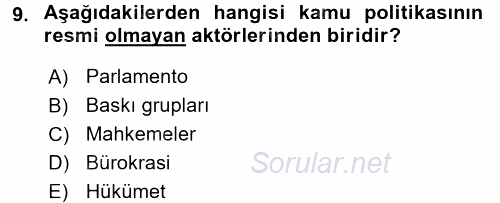 Kamu Yönetimi 2017 - 2018 Dönem Sonu Sınavı 9.Soru