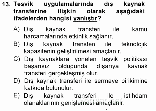 Maliye Politikası 2 2012 - 2013 Dönem Sonu Sınavı 13.Soru