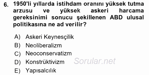 Uluslararası Ekonomi Politik 2015 - 2016 Dönem Sonu Sınavı 6.Soru