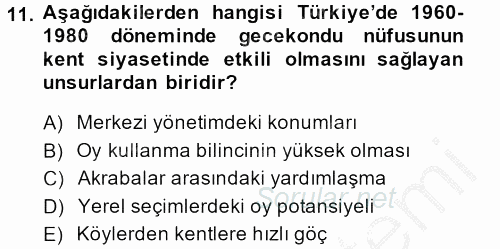 Kent Sosyolojisi 2013 - 2014 Dönem Sonu Sınavı 11.Soru