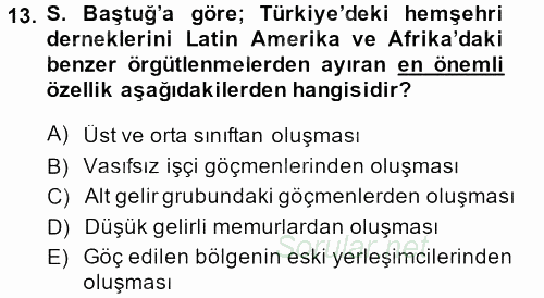 Kent Sosyolojisi 2013 - 2014 Dönem Sonu Sınavı 13.Soru