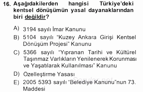 Kent Sosyolojisi 2013 - 2014 Dönem Sonu Sınavı 16.Soru