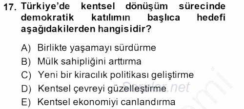 Kent Sosyolojisi 2013 - 2014 Dönem Sonu Sınavı 17.Soru