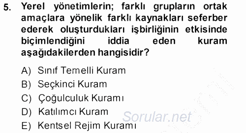 Kent Sosyolojisi 2013 - 2014 Dönem Sonu Sınavı 5.Soru