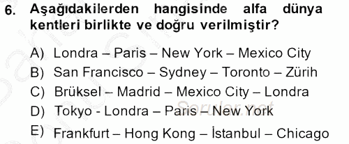 Kent Sosyolojisi 2013 - 2014 Dönem Sonu Sınavı 6.Soru
