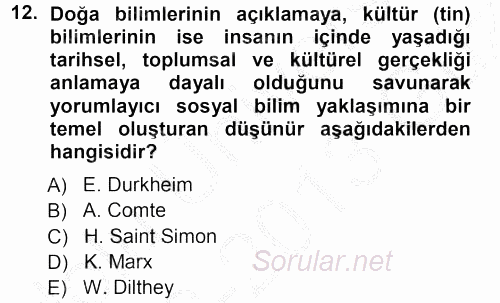 Sosyolojide Araştırma Yöntem ve Teknikleri 2012 - 2013 Ara Sınavı 12.Soru