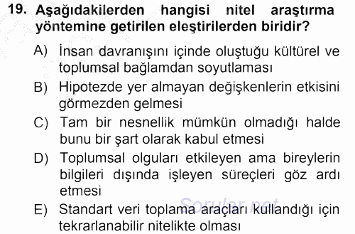 Sosyolojide Araştırma Yöntem ve Teknikleri 2012 - 2013 Ara Sınavı 19.Soru