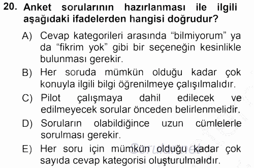 Sosyolojide Araştırma Yöntem ve Teknikleri 2012 - 2013 Ara Sınavı 20.Soru