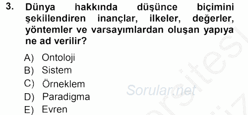 Sosyolojide Araştırma Yöntem ve Teknikleri 2012 - 2013 Ara Sınavı 3.Soru