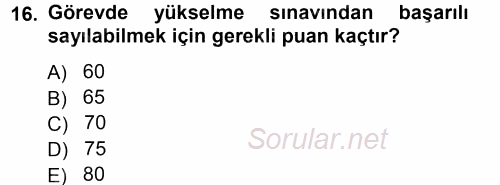 Memur Hukuku 2012 - 2013 Ara Sınavı 16.Soru