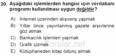 Bilgisayar 1 2015 - 2016 Dönem Sonu Sınavı 20.Soru