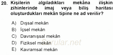 Turistik Alanlarda Mekan Tasarımı 2015 - 2016 Ara Sınavı 20.Soru