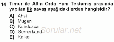 Orta Asya Türk Tarihi 2012 - 2013 Dönem Sonu Sınavı 14.Soru