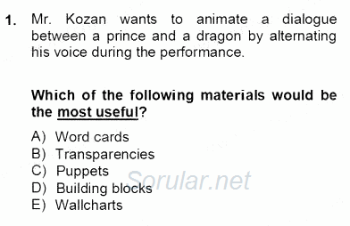 Çocuklara Yabancı Dil Öğretimi 2 2013 - 2014 Dönem Sonu Sınavı 1.Soru