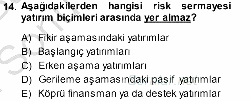 Girişimcilik 2013 - 2014 Dönem Sonu Sınavı 14.Soru