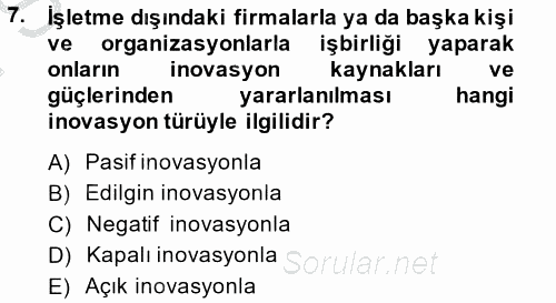 Girişimcilik 2013 - 2014 Dönem Sonu Sınavı 7.Soru