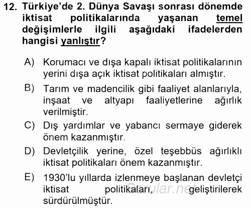 Çalışma İlişkileri Tarihi 2017 - 2018 Dönem Sonu Sınavı 12.Soru