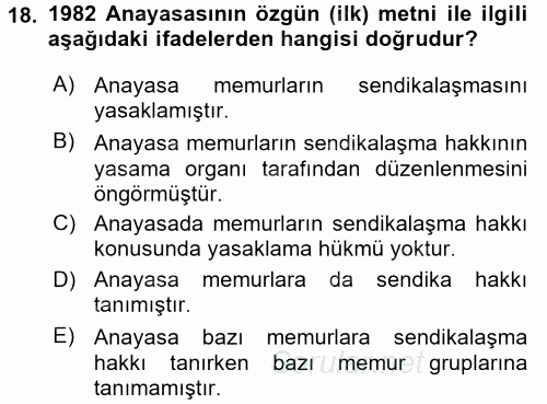 Çalışma İlişkileri Tarihi 2017 - 2018 Dönem Sonu Sınavı 18.Soru