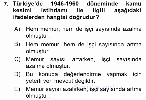 Çalışma İlişkileri Tarihi 2017 - 2018 Dönem Sonu Sınavı 7.Soru