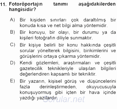 Fotoğraf ve Video Proje Geliştirme 2015 - 2016 Ara Sınavı 11.Soru