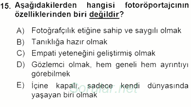 Fotoğraf ve Video Proje Geliştirme 2015 - 2016 Ara Sınavı 15.Soru