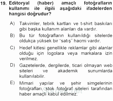 Fotoğraf ve Video Proje Geliştirme 2015 - 2016 Ara Sınavı 19.Soru
