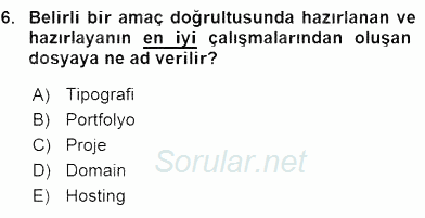 Fotoğraf ve Video Proje Geliştirme 2015 - 2016 Ara Sınavı 6.Soru