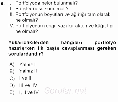 Fotoğraf ve Video Proje Geliştirme 2015 - 2016 Ara Sınavı 9.Soru