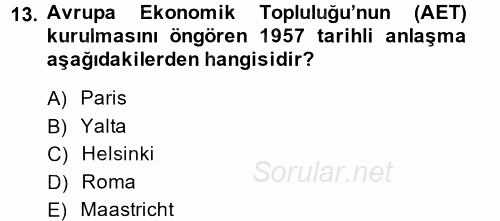 Uluslararası Ekonomi Politik 2014 - 2015 Dönem Sonu Sınavı 13.Soru