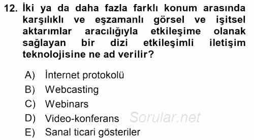 Kongre ve Etkinlik Yönetimi 2015 - 2016 Tek Ders Sınavı 12.Soru