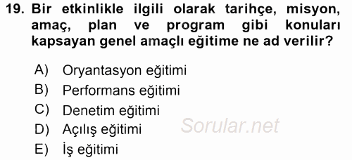 Kongre ve Etkinlik Yönetimi 2015 - 2016 Tek Ders Sınavı 19.Soru