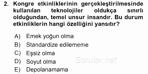 Kongre ve Etkinlik Yönetimi 2015 - 2016 Tek Ders Sınavı 2.Soru