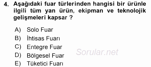 Kongre ve Etkinlik Yönetimi 2015 - 2016 Tek Ders Sınavı 4.Soru