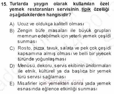 Seyahat Acentacılığı ve Tur Operatörlüğü 2014 - 2015 Ara Sınavı 15.Soru