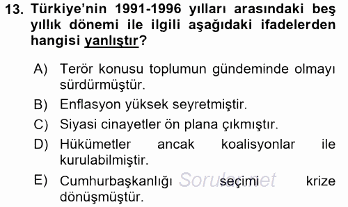 Türkiye´de Demokrasi Ve Parlemento Tarihi 2017 - 2018 3 Ders Sınavı 13.Soru