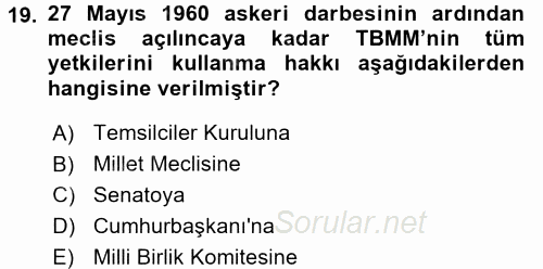 Türkiye´de Demokrasi Ve Parlemento Tarihi 2017 - 2018 3 Ders Sınavı 19.Soru