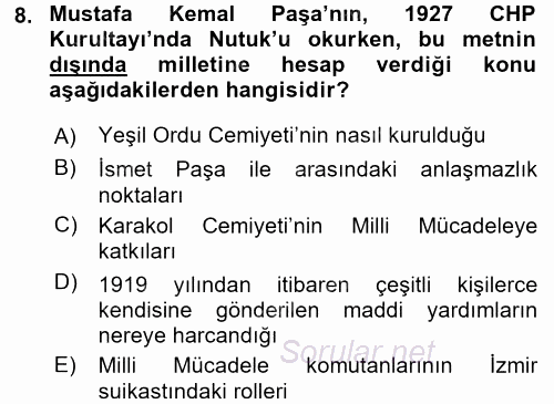 Türkiye´de Demokrasi Ve Parlemento Tarihi 2017 - 2018 3 Ders Sınavı 8.Soru