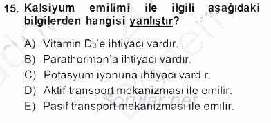 Temel Veteriner Fizyoloji 2014 - 2015 Dönem Sonu Sınavı 15.Soru