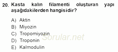 Temel Veteriner Fizyoloji 2014 - 2015 Dönem Sonu Sınavı 20.Soru